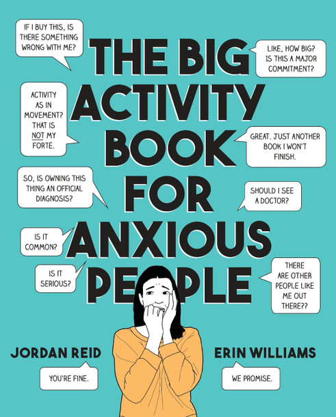 The Big Activity Book for Anxious People by Jordan Reid