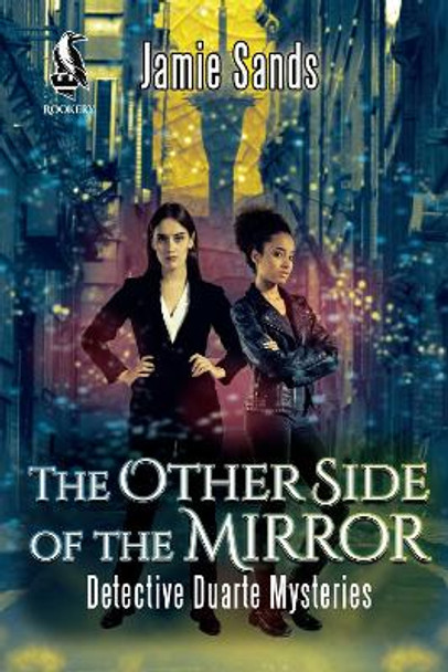 The Other Side of the Mirror Jamie Sands 9780473551834