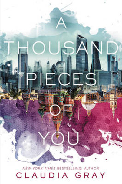 A Thousand Pieces of You Claudia Gray 9780062278975