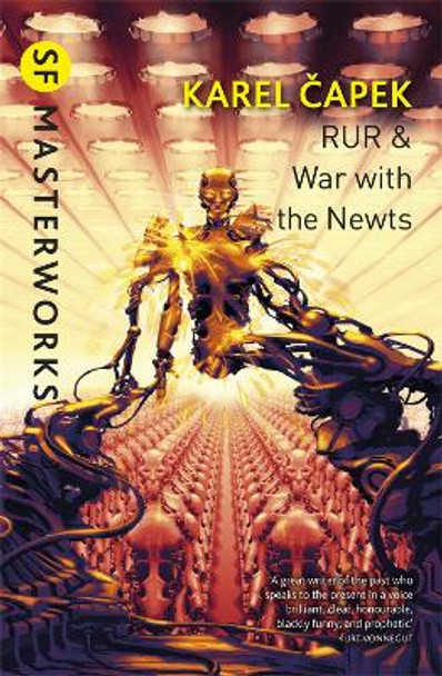 RUR & War with the Newts Karel Capek 9780575099456