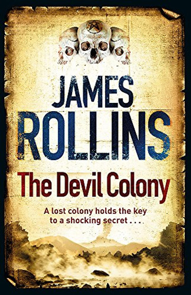 The Devil Colony James Rollins 9781409102960