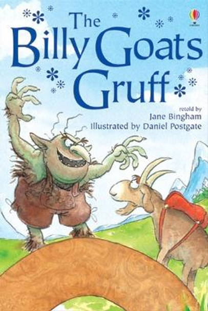 The Billy Goats Gruff by Jane Bingham
