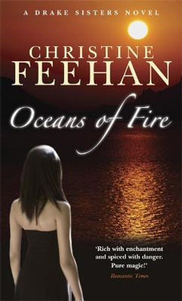 Oceans Of Fire by Christine Feehan