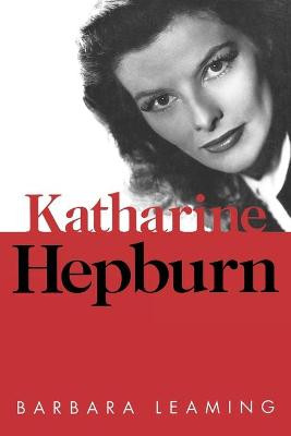 Katharine Hepburn Sheridan Morley 9780879102937