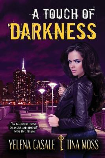 A Touch of Darkness Yelena Casale 9780986251603