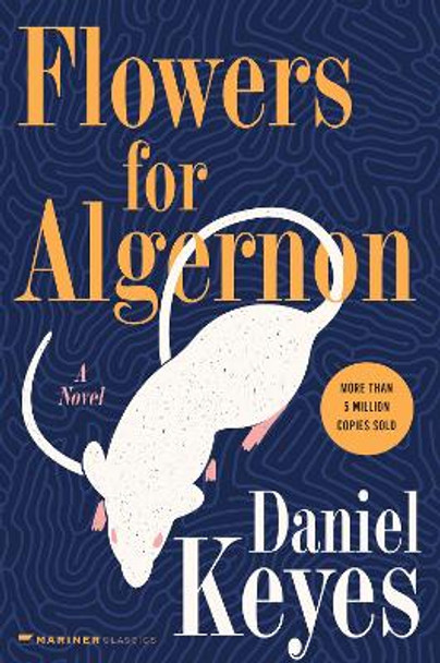 Flowers for Algernon Daniel Keyes 9780151001637