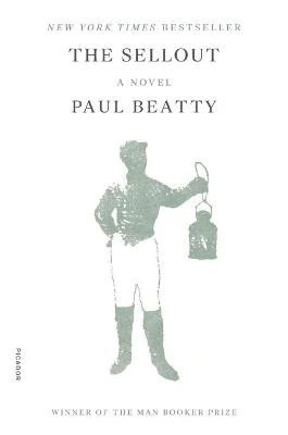 The Sellout Paul Beatty 9781250808240