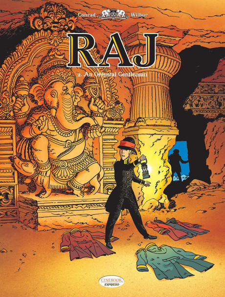 Raj Vol. 2: An Oriental Gentleman Wilbur 9781800440166