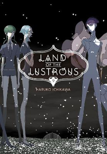 Land Of The Lustrous 9 Haruko Ichikawa 9781632368447