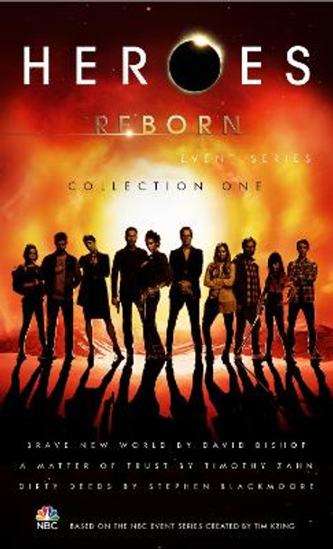 Heroes Reborn: Collection One David Bishop 9781785652707