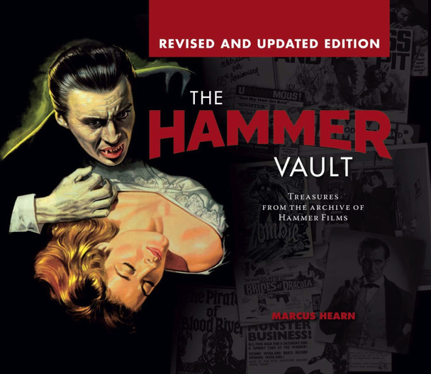 The Hammer Vault: Treasures From the Archive of Hammer Films by Marcus Hearn