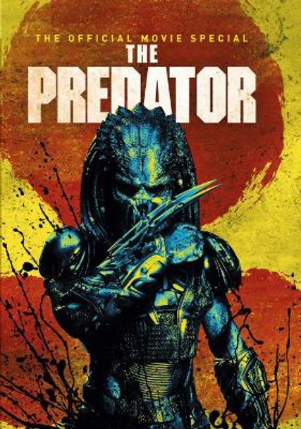 Predator the Official Collector's Edition Titan Magazines 9781785866203