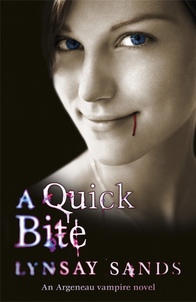 A Quick Bite: Book One Lynsay Sands 9780575099494