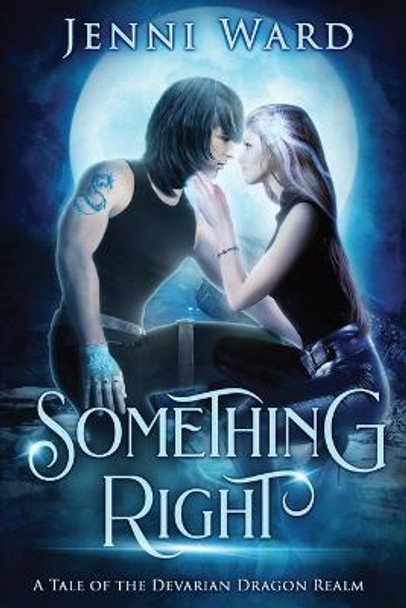Something Right by Jenni Ward