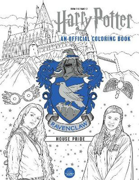 Harry Potter: Ravenclaw House Pride: The Official Coloring Book by Insight Editions Harry Potter: Ravenclaw House Pride: The Official Coloring Book by Insight Editions