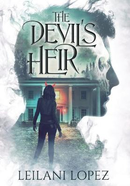 The Devil's Heir Leilani Lopez 9781951481018