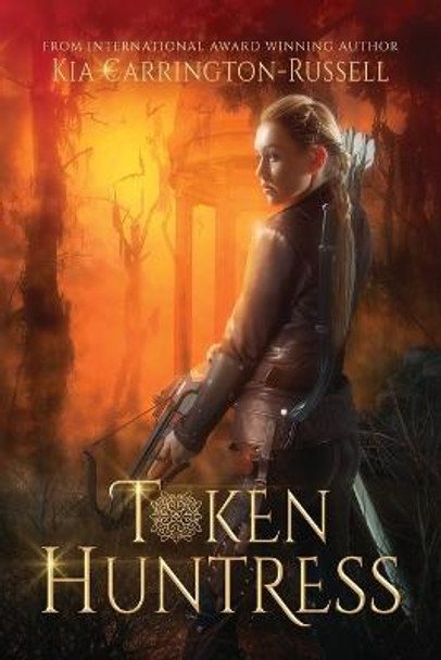 Token Huntress Kia Carrington-Russell 9780648337041