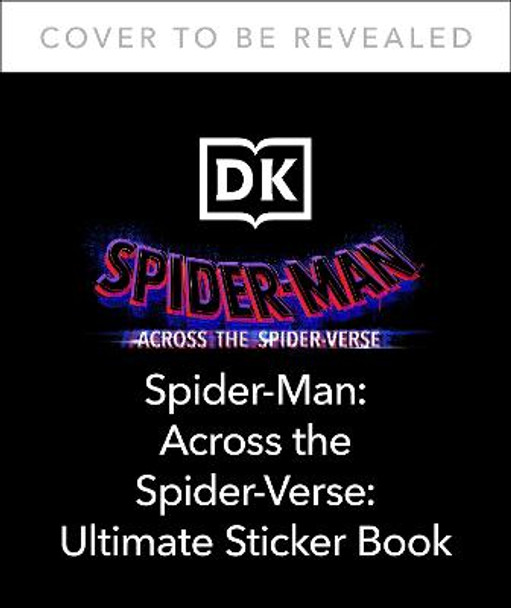 Marvel Spider-Man Across the Spider-Verse Ultimate Sticker Book Matt Jones 9780744050288
