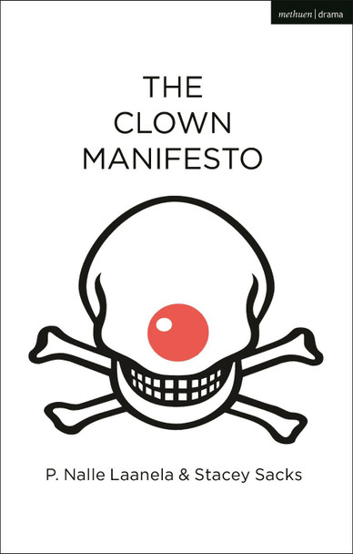 The Clown Manifesto by P. Nalle Laanela (Author)