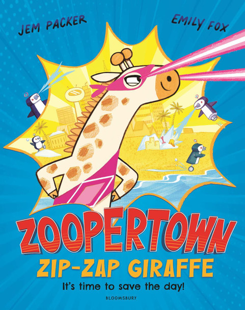 Zoopertown: Zip-Zap Giraffe by Jem Packer