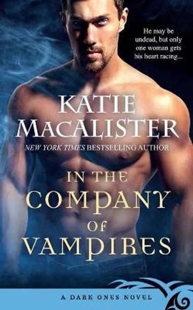 In the Company of Vampires Katie MacAlister 9781952737268