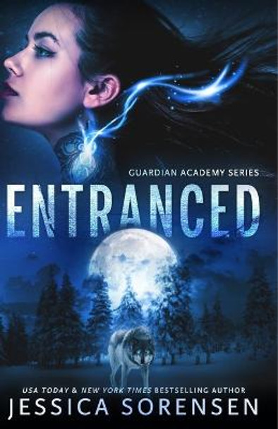 Entranced Jessica Sorensen 9781519516244
