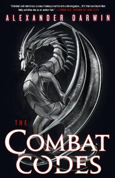 The Combat Codes Alexander Darwin 9780316493000