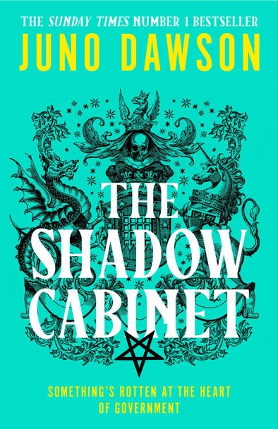 The Shadow Cabinet Juno Dawson 9780008478551
