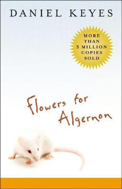 Flowers for Algernon Daniel Keyes 9780812415643