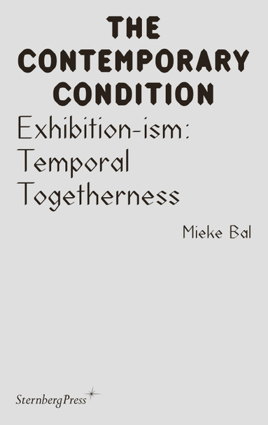 Exhibition-ism by Mieke Bal