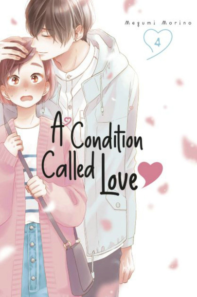 A Condition Called Love 4 by Megumi Morino A Condition Called Love 4 by Megumi Morino