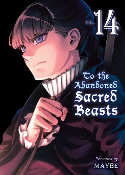 To The Abandoned Sacred Beasts 14 Maybe 9781647291976