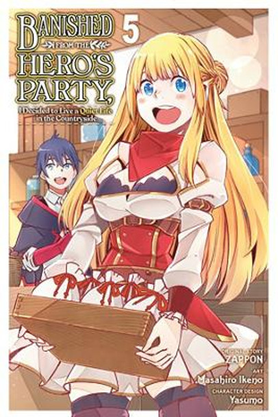 Banished from the Hero's Party, I Decided to Live a Quiet Life in the Countryside, Vol. 5 (manga) Zappon 9781975341596