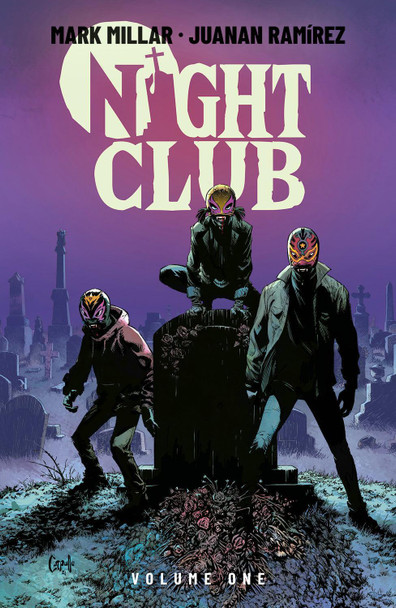 Night Club Volume 1 Mark Millar 9781534399914