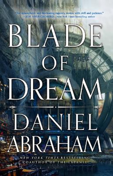 Blade of Dream Daniel Abraham 9780316421898