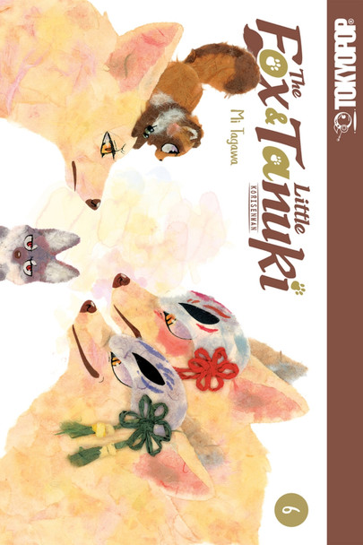 The Fox & Little Tanuki, Volume 6 by Tagawa Mi