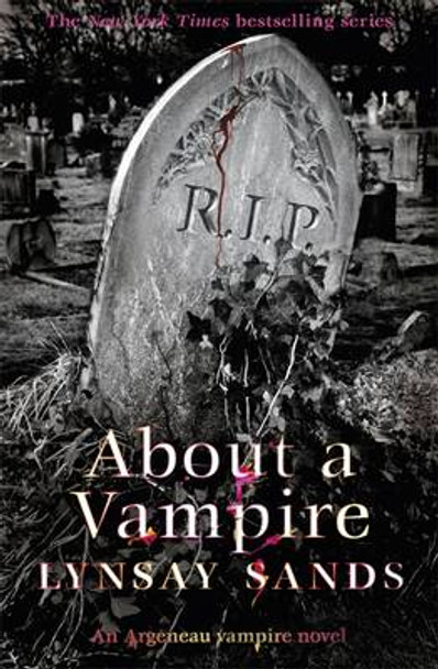 About a Vampire: Book Twenty-Two Lynsay Sands 9781473205024