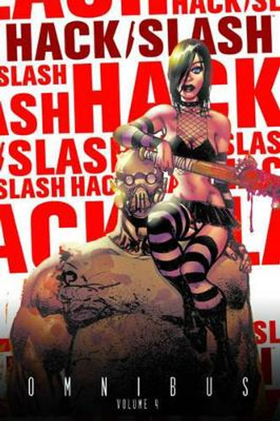 Hack/Slash Omnibus Volume 4 Tim Seeley 9781607065265