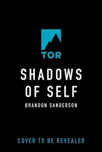 Shadows of Self: A Mistborn Novel Brandon Sanderson 9781250860019