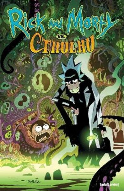 Rick and Morty: vs. Cthulhu Jim Zub 9781637152218