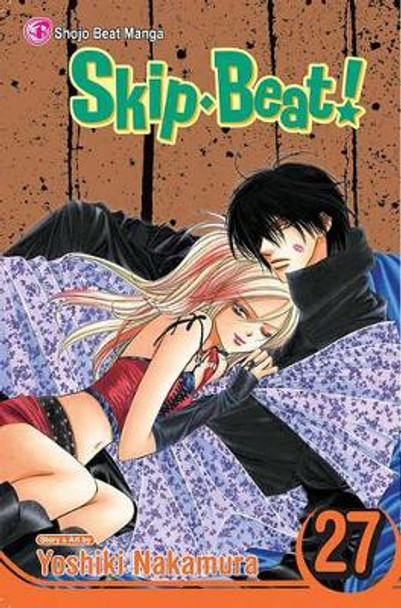 Skip*Beat!, Vol. 27 Yoshiki Nakamura 9781421541082