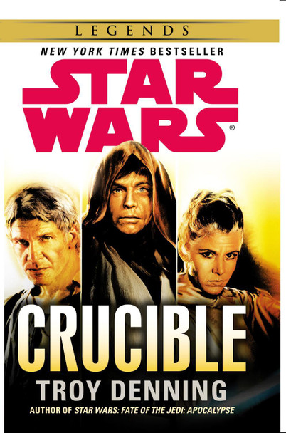 Star Wars: Crucible by Troy Denning