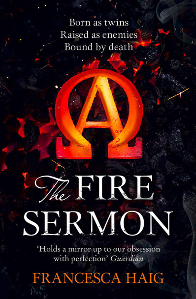 The Fire Sermon (Fire Sermon, Book 1) Francesca Haig 9780007563081