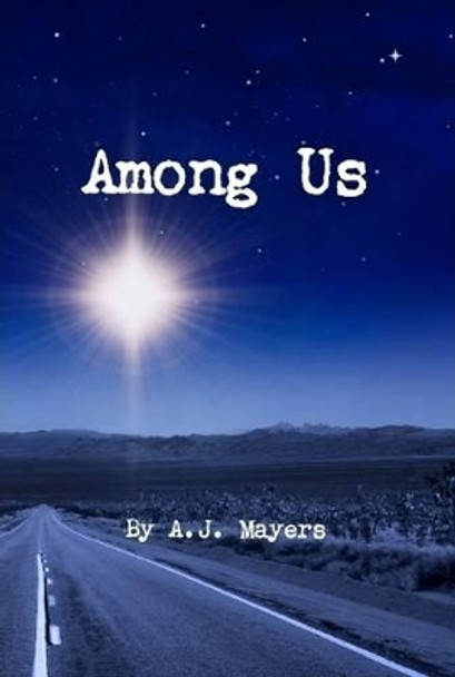 Among Us A J Mayers 9781105026874