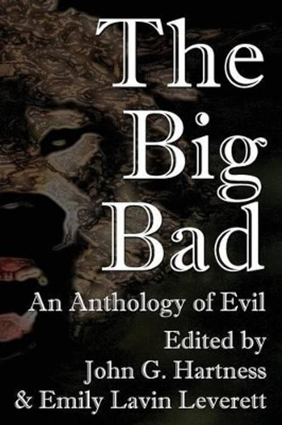 The Big Bad John G Hartness 9781937035464