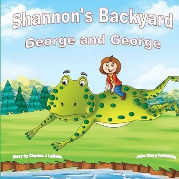 Shannon's Backyard George and George Book Four Jake Stories Publishing 9781896710761