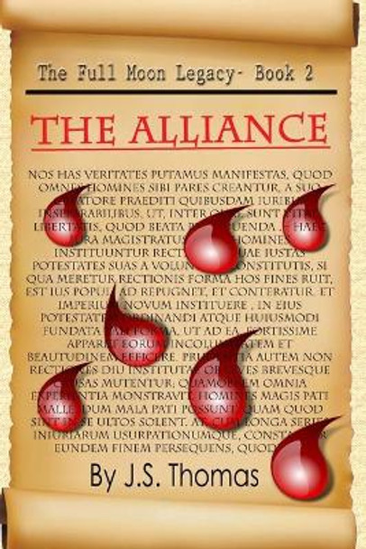 The Alliance by J S Thomas