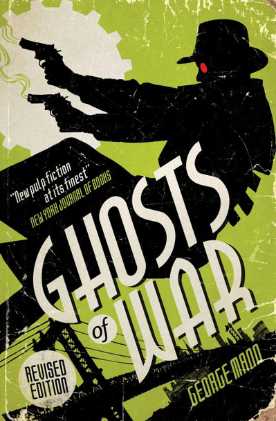 Ghosts of War (A Ghost Novel) George Mann 9781783294145