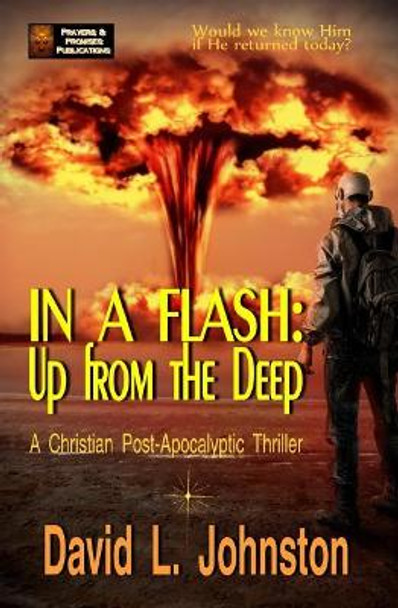 Up from the Deep by David L Johnston