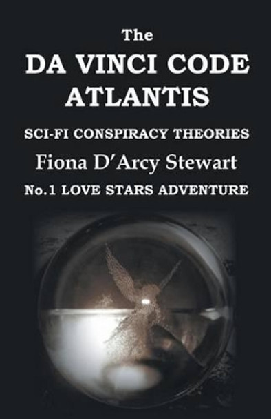 The Da Vinci Code Atlantis Fiona D'Arcy Stewart 9781785072352